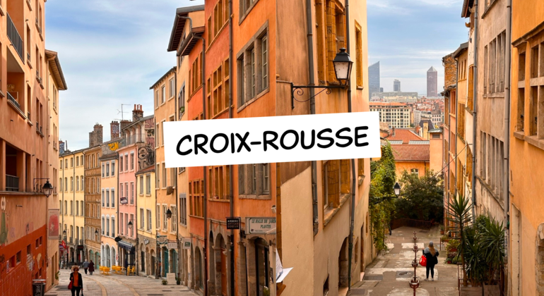 Best of Lyon with a Local!