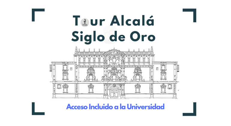 Tour Alcalá Siglo de Oro